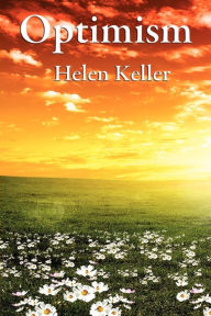 Title: Optimism, Author: Helen Keller