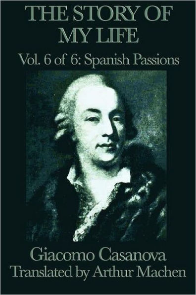 The Story of My Life Vol. 6 Spanish Passions