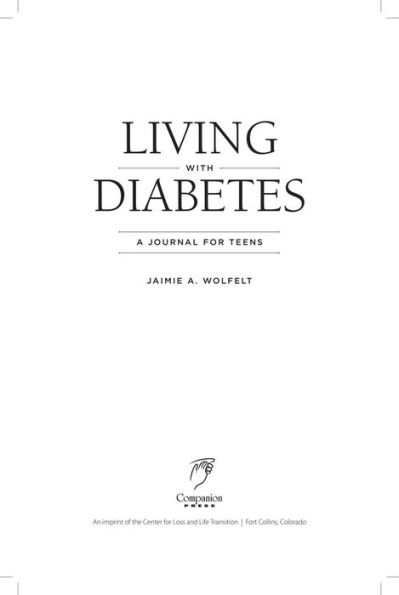 Living with Diabetes: A Journal for Teens