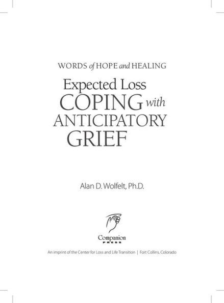 Expected Loss: Coping with Anticipatory Grief