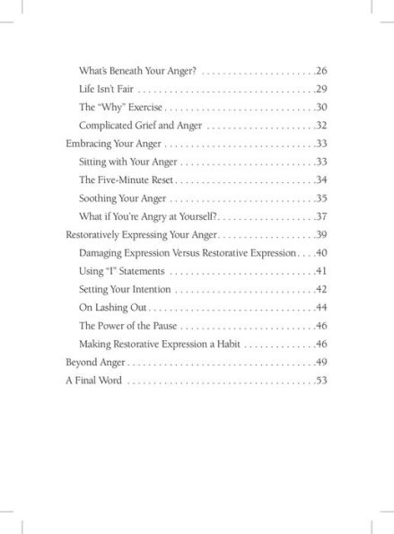 The Anger of Grief: How to Understand, Embrace, and Restoratively Express Explosive Emotions after a Loss