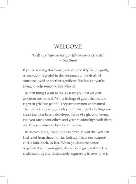 The Guilt of Grief: How to Understand, Embrace, and Restoratively Express Regret after a Loss