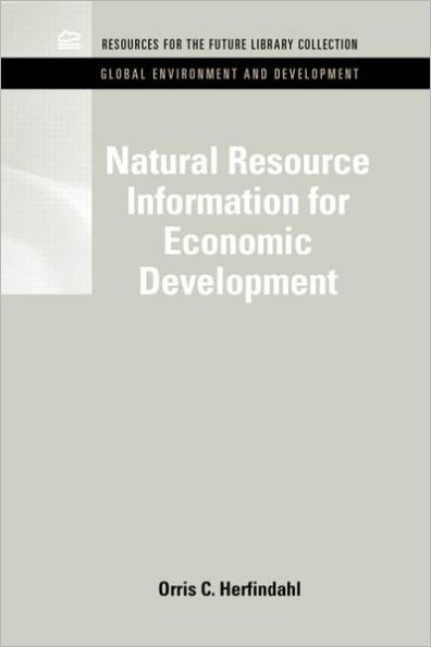 Natural Resource Information for Economic Development / Edition 1