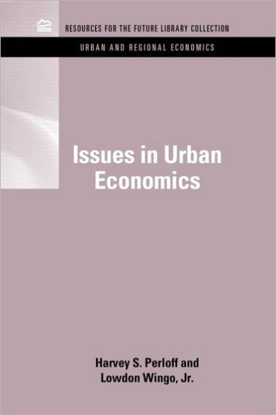 Issues in Urban Economics / Edition 1