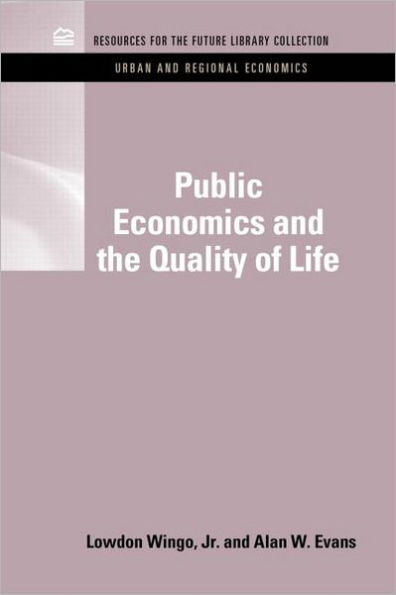 Public Economics and the Quality of Life / Edition 1