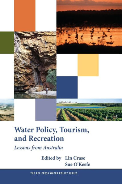 Water Policy, Tourism, and Recreation: Lessons from Australia