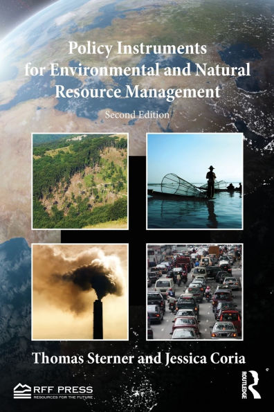 Policy Instruments for Environmental and Natural Resource Management / Edition 2