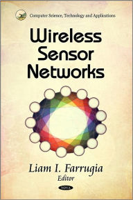 Title: Wireless Sensor Networks, Author: Liam I. Farrugia