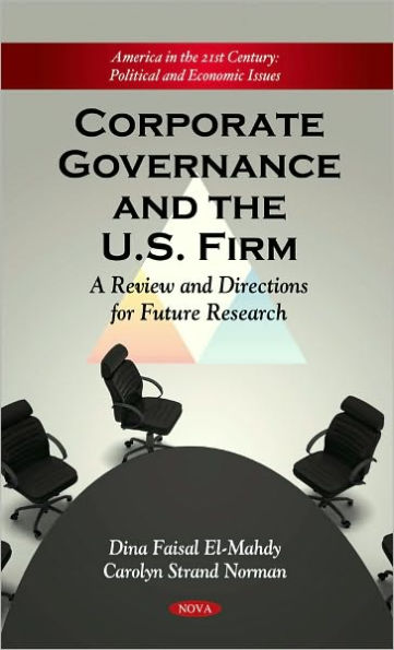 Corporate Governance and the Firm: A Review and Directions for Future Research