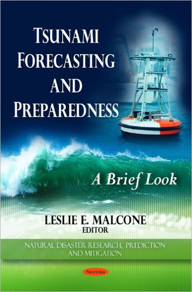 Tsunami Forecasting and Preparedness: A Brief Look
