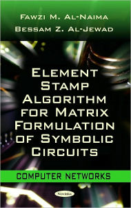 Title: Element Stamp Algorithm for Matrix Formulation of Symbolic Circuits, Author: Fawzi M. Al-Naima