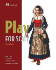 Title: Play for Scala: Covers Play 2, Author: Peter Hilton