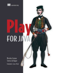 Title: Play for Java: Covers Play 2, Author: Nicolas Leroux