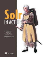 Title: Solr in Action, Author: Trey Grainger