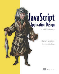 Title: JavaScript Application Design: A Build First Approach, Author: Nicolas Bevacqua