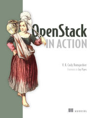 Title: OpenStack in Action / Edition 1, Author: Cody Bumgardner