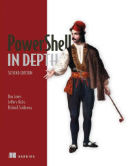 Title: PowerShell in Depth, Author: Don Jones