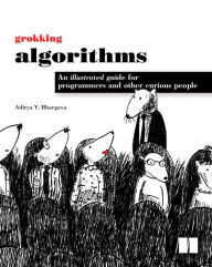 Free books for kindle fire download Grokking Algorithms: An illustrated guide for programmers and other curious people by Aditya Bhargava (English literature) FB2 iBook MOBI 9781617292231