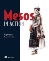 Online books download pdf free Mesos in Action 9781617292927