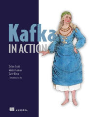 Download ebooks for free uk Kafka in Action ePub FB2 by Dylan Scott in English