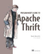 Programmer's Guide to Apache Thrift