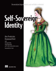 Title: Self-Sovereign Identity: Decentralized digital identity and verifiable credentials, Author: Alex Preukschat
