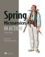 Spring Microservices in Action, Second Edition