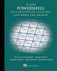 New books download free Learn PowerShell in a Month of Lunches, Fourth Edition: Covers Windows, Linux, and macOS 9781617296963