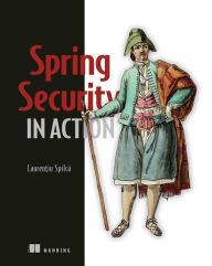 Title: Spring Security in Action, Author: Laurentiu Spilca