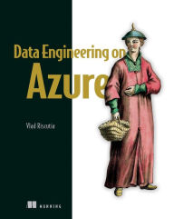Title: Data Engineering on Azure, Author: Vlad Riscutia