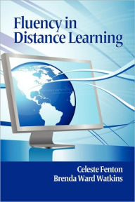 Title: Fluency in Distance Learning (PB), Author: Celeste Fenton