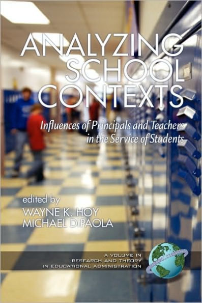 Analyzing School Contexts: Influences of Principals and Teachers the Service Students (PB)