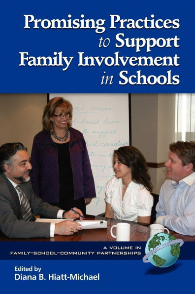 Promising Practices to Support Family Involvement Schools