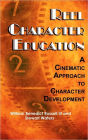 Reel Character Education: A Cinematic Approach to Character Development (Hc)