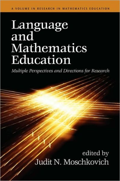 Language and Mathematics Education: Multiple Perspectives and Directions for Research