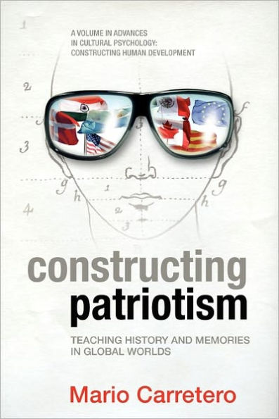 Constructing Patriotism: Teaching History and Memories Global Worlds