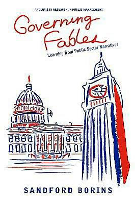 Governing Fables: Learning from Public Sector Narratives