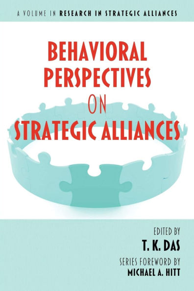 Behavioral Perspectives on Strategic Alliances