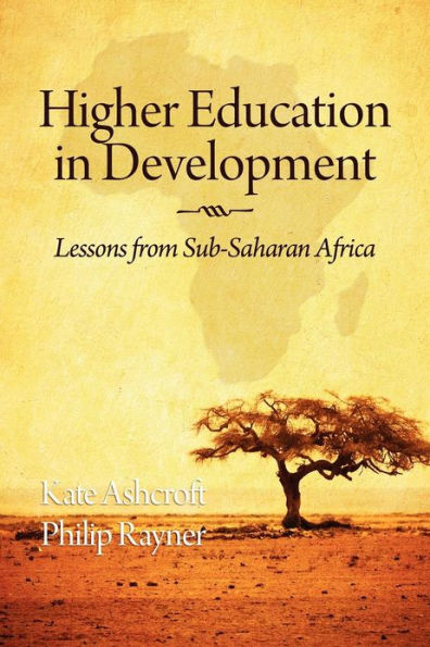 Higher Education Development: Lessons from Sub Saharan Africa