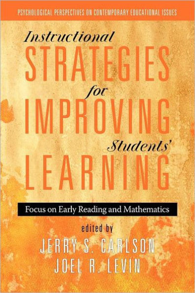 Instructional Strategies for Improving Students' Learning: Focus on Early Reading and Mathematics