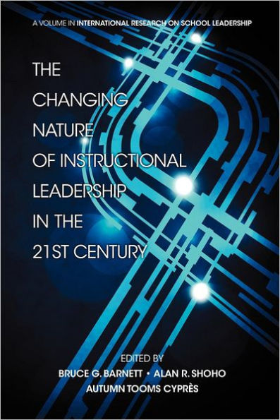 the Changing Nature of Instructional Leadership 21st Century