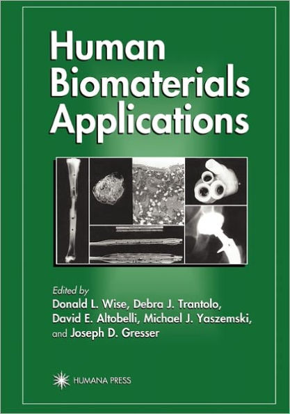 Human Biomaterials Applications / Edition 1