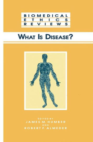 What Is Disease? / Edition 1