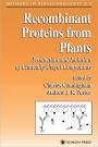 Recombinant Proteins from Plants