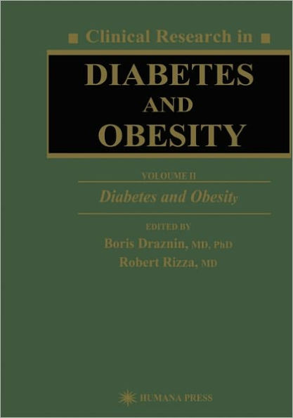 Clinical Research in Diabetes and Obesity, Volume 2: Diabetes and Obesity / Edition 1