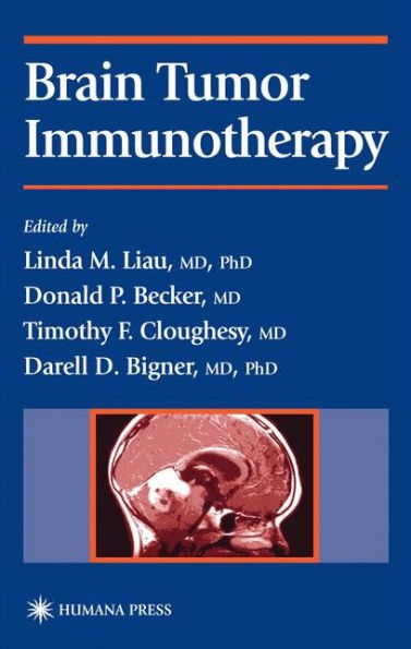 Brain Tumor Immunotherapy / Edition 1