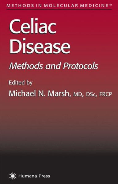 Celiac Disease: Methods and Protocols / Edition 1