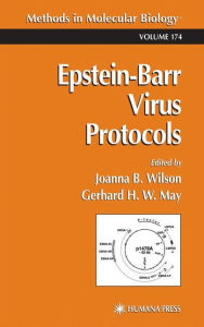 Title: Epstein-Barr Virus Protocols / Edition 1, Author: Joanna B. Wilson