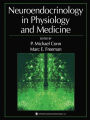 Neuroendocrinology in Physiology and Medicine / Edition 1