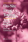 On-Site Drug Testing / Edition 1